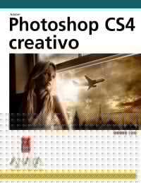 Photoshop CS4 creativo