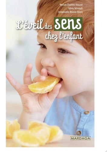 L’éveil des sens chez l'enfant Outil pédagogique