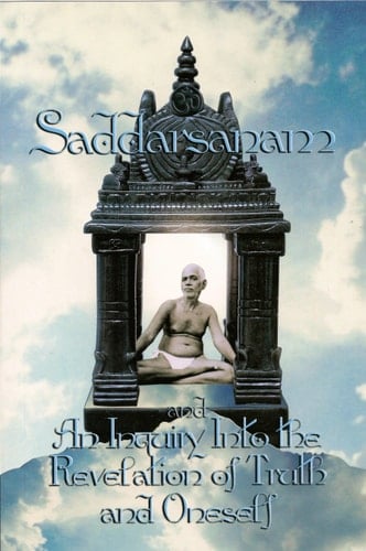 Saddarsanam and an Inquiry Into the Revelation of Truth and Oneself