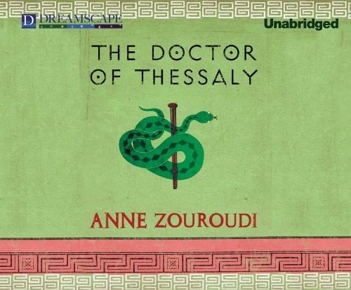 The Doctor of Thessaly: A Seven Deadly Sins Mystery (The Greek Detective, 3)