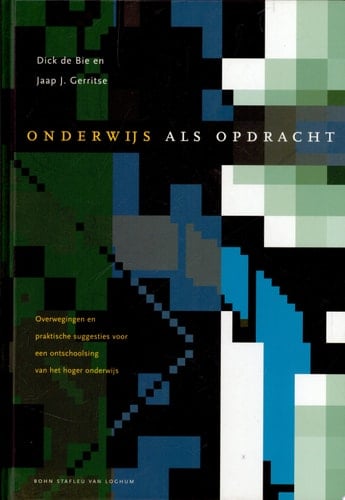 Onderwijs als opdracht Overwegingen en praktische suggesties voor een ontschoolsing van het hoger onderwijs
