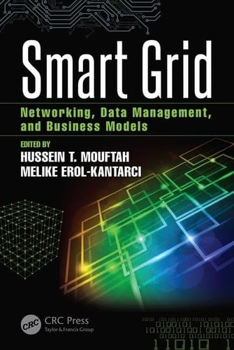 Smart Grid Networking, Data Management, and Business Models