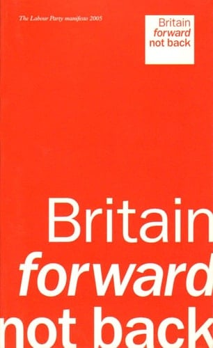 Labour Manifesto England 2005