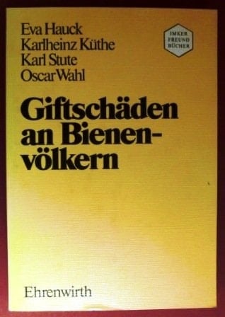 Giftschäden an Bienenvölkern