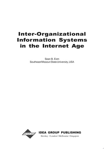 Inter-Organizational Information Systems in the Internet Age