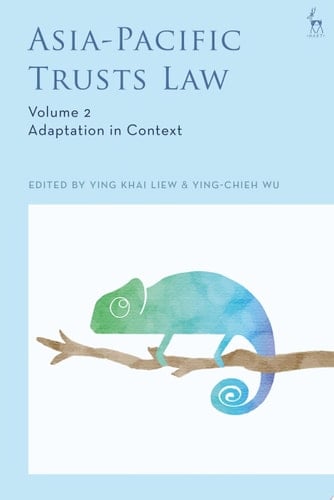 Asia-Pacific Trusts Law, Volume 2