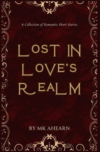 Lost in Love's Realm