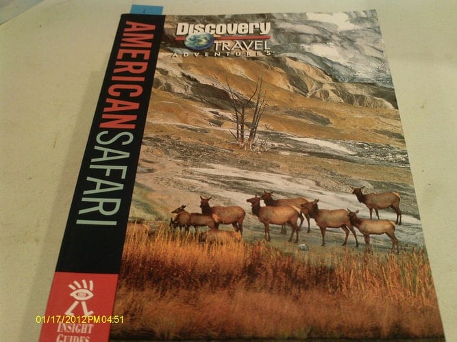 Discovery Travel Adventure American Safari (Discovery Travel Adventures)