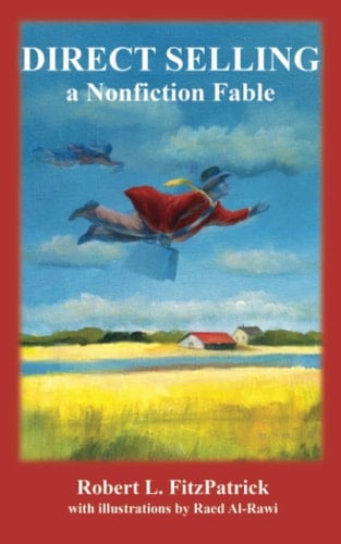 Direct Selling A Nonfiction Fable