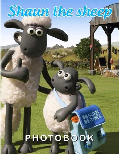 Shαun Thє Shєєp Photobook: Back To Childhood With 40 Lovely And Colorful Images Of Lots Of Cartoon Characters And Scenes | Gift For Children Or Any Fans To Decor And Unwind