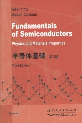 Fundamentals of Semiconductors Physics and Materials Properties
