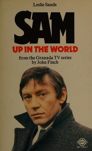 Sam, Up in the World
