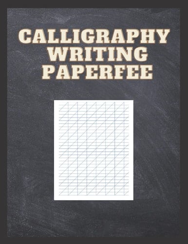 Calligraphy Writing Paper: 180 Sheet Pages, Calligraphy Practice Paper And Workbook For Lettering Artist , Beginners ,quality calligraphy paper.