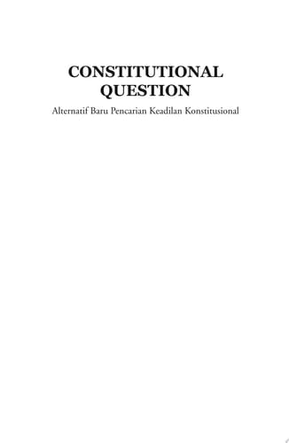 Constitutional Question Alternatif Baru Pencarian Keadilan Konstitusional