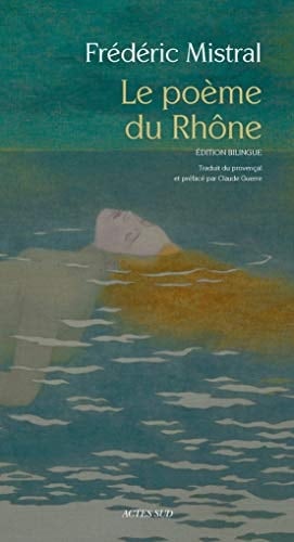 Le poème du Rhône
