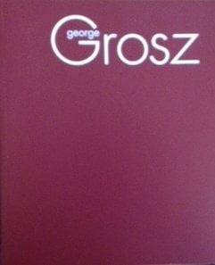 George Grosz in America, 1933-1958