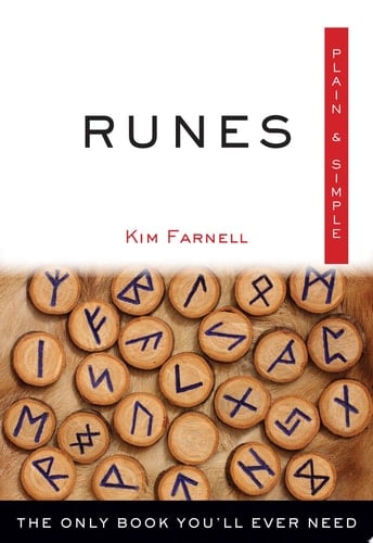 Runes, Plain and Simple The Only Book You'll Ever Need