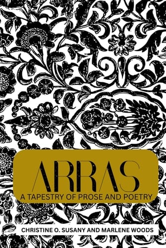 ARRAS: A Tapestry of Prose and Poetry