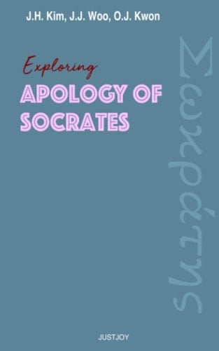 Exploring Apology of Socrates