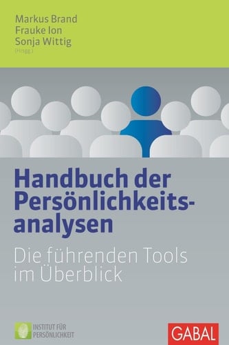 Handbuch der Persönlichkeitsanalysen Die führenden Tools im Überblick