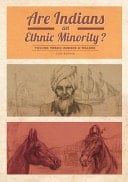 Are Indians an Ethnic Minority? Volume 3 Horses and Walers