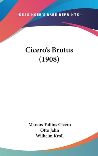Cicero's Brutus (1908)