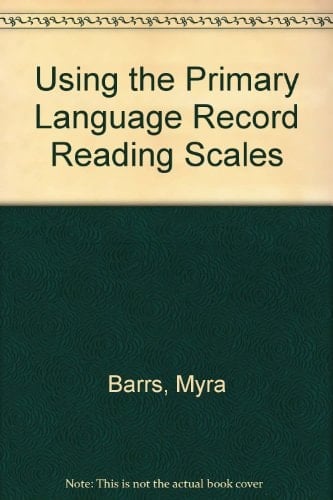 Using the Primary Language Record Reading Scales