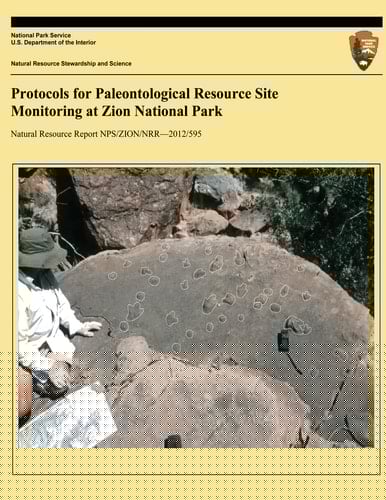 Protocols for Paleontological Resource Site Monitoring at Zion National Park