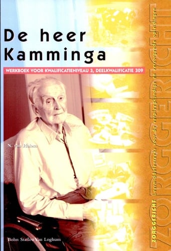 De Heer Kamming Werkboek Voor Kwalificatieniveau 3, Deelkwalificatie 309