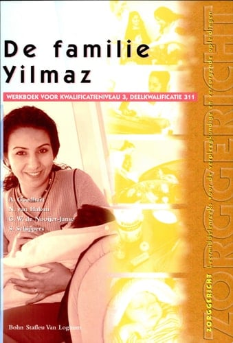 De familie Yilmaz Werkboek voor kwalificatieniveau 3, deelkwalificatie 311