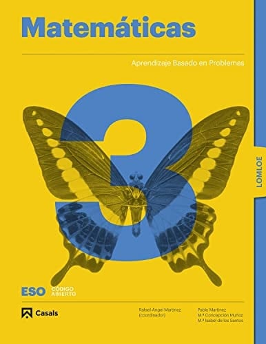 Matemáticas 3 ESO : Código Abierto : Aprendizaje basado en problemas