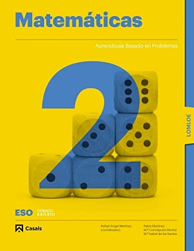 Matemáticas 2 ESO Código abierto. Aprendizaje basado en problemas