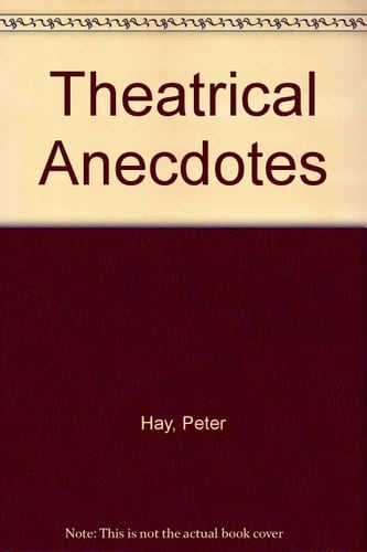 Theatrical Anecdotes