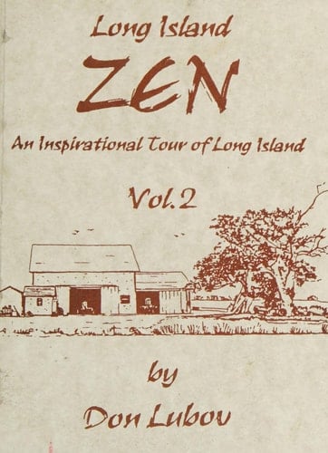 Long Island Zen An Inspirational Town of Long Island
