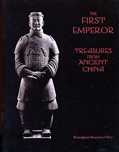 The First Emperor Treasures from Ancient China