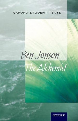 Oxford Student Texts: The Alchemist