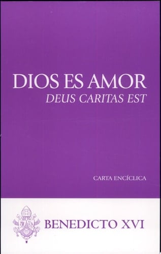 God Is Love Deus Caritas Est