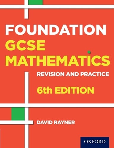 Foundation GCSE Mathematics Revision and Practice