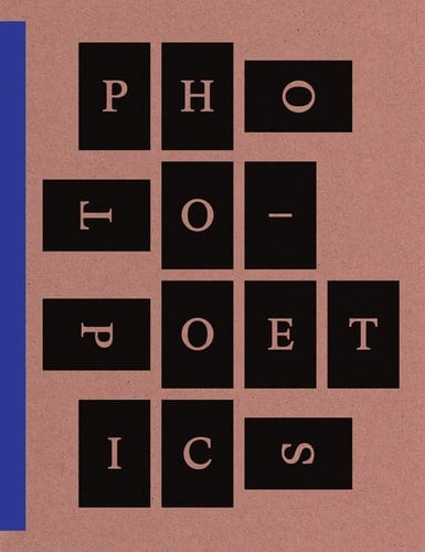 Photo-poetics An Anthology