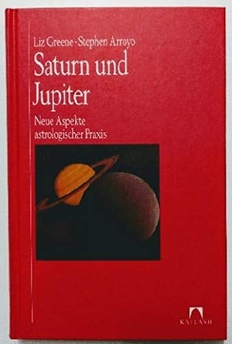 Saturn und Jupiter: Neue Aspekte astrologischer Praxis