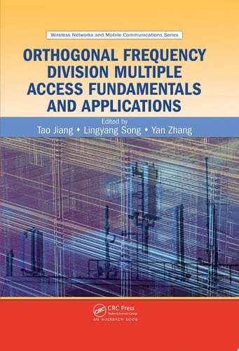 Orthogonal Frequency Division Multiple Access Fundamentals and Applications
