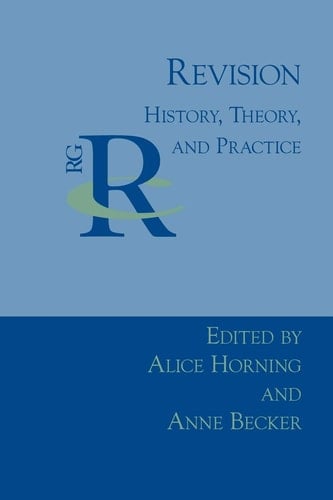Revision History, Theory, and Practice