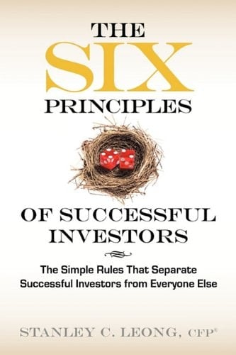 The Six Principles of Successful Investors The Simple Rules that Separate Successful Investors from Everyone Else
