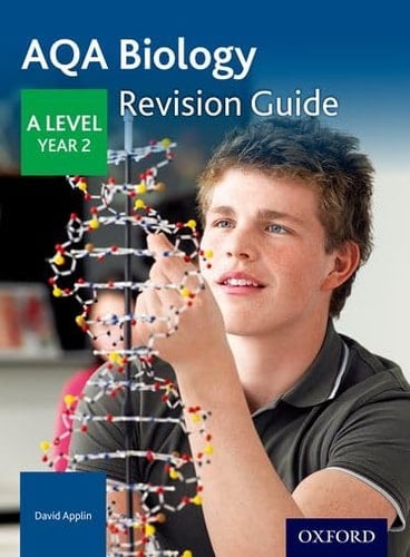 AQA A Level Biology Year 2 Revision Guide: Year 2