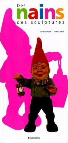 Des nains, des sculptures