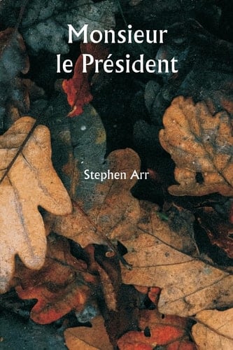 Monsieur le Président