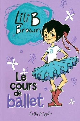 Lili B Brown Le Cours de Ballet