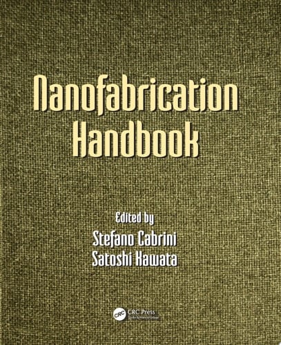 Nanofabrication Handbook