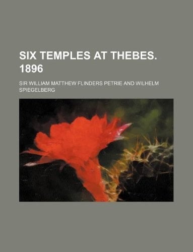 Six temples at Thebes. 1896