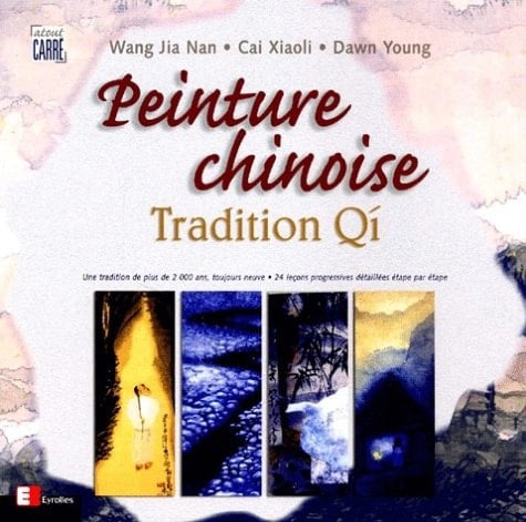 La peinture chinoise tradition Qi